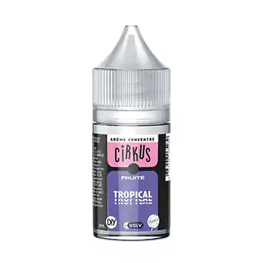Arôme Tropical 30ml - Cirkus Affaire À Saisir