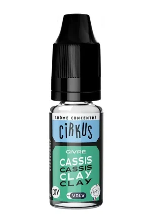 Arôme Cassis Clay 10 ml - Cirkus Usine Directe