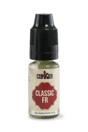 E Liquide CLASSIC FR 10 ml - Cirkus Soldes