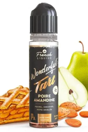 E-liquide Poire Amandine Wonderful Tart Prix Choc