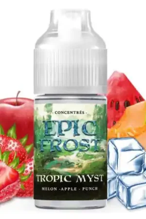 Arôme Concentré Tropic Myst Epic Frost Fuu Jusqu’à Épuisement Des Stocks